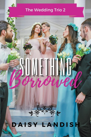 Something Borrowed