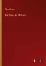 Der Cider oder Obstwein