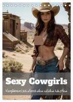 Sexy Cowgirls (Tischkalender 2025 DIN A5 hoch), CALVENDO Monatskalender