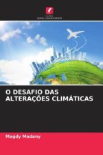 O DESAFIO DAS ALTERAÇ?ES CLIMÁTICAS