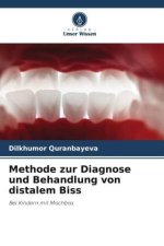 Methode zur Diagnose und Behandlung von distalem Biss