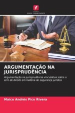 ARGUMENTAÇ?O NA JURISPRUD?NCIA