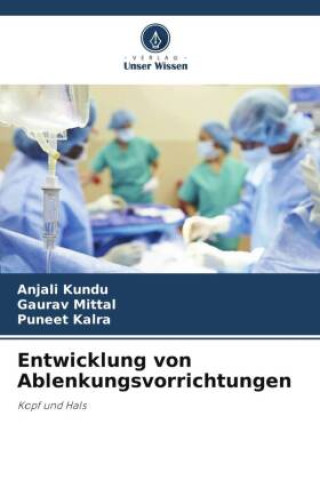 Entwicklung von Ablenkungsvorrichtungen