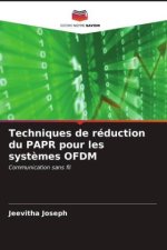Techniques de réduction du PAPR pour les syst?mes OFDM