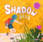 Shadow Play
