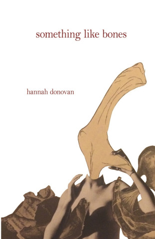 Something Like Bones