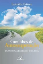 Caminhos de Autossuperaç?o