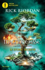 storie segrete. Magnus Chase e gli dei di Asgard