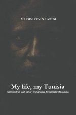 My life, my Tunisia
