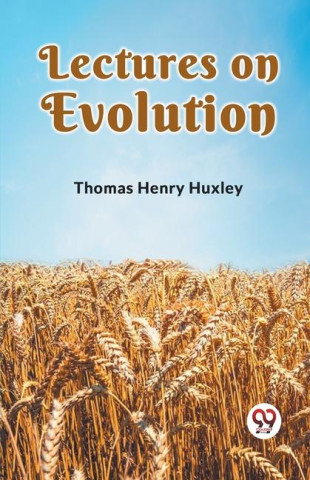 Lectures on Evolution