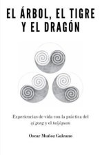 El árbol, el tigre y el dragón