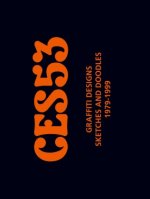 CES53, GRAFFITI DESIGNS, SKETCHES AND DOODLES