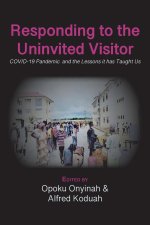 Responding to The Uninvited Visitor