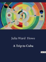 A Trip to Cuba
