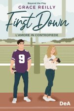 amore in contropiede. First down