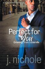 Perfect for You
