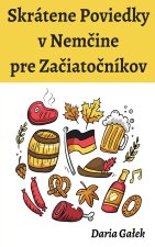 Skrátene Poviedky v Nem?ine pre Za?iato?níkov