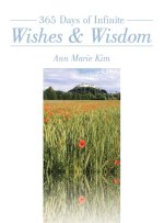 365 Days of Infinite Wishes & Wisdom