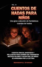 Cuentos de hadas para ni?os Una gran colección de fantásticos cuentos de hadas. (Vol. 10)