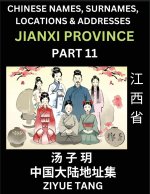 Jiangxi Province (Part 11)- Mandarin Chinese Names, Surnames, Locations & Addresses, Learn Simple Chinese Characters, Words, Sentences with Simplified