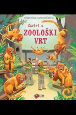 Zaviri u zoološki vrt - slikovnica s prozorčićima