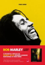 Bob Marley - Le dernier prophète
