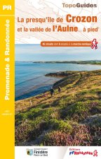 La presqu'île de Crozon et ses environs à pied