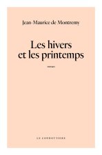 Les hivers et les printemps