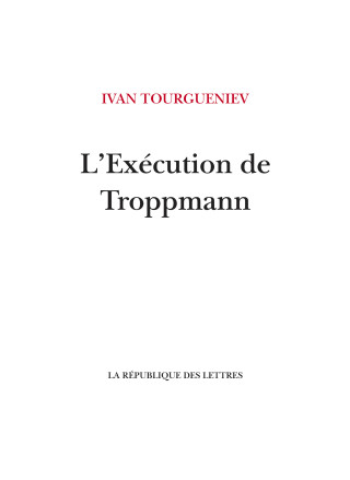 L'Exécution de Troppmann