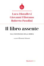 libro assente. Sull'ignoranza della Bibbia