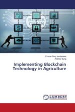 Implementing Blockchain Technology in Agriculture