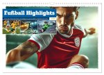 Fußball Highlights - Von der KI geschaffene Spielmomente (Wandkalender 2025 DIN A3 quer), CALVENDO Monatskalender