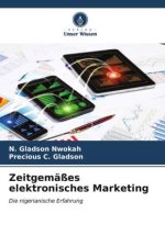 Zeitgemäßes elektronisches Marketing