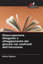 Disoccupazione dilagante e atteggiamento dei giovani nei confronti dell'istruzione