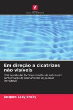 Em direção a cicatrizes não visíveis