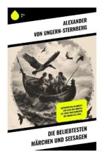 Die beliebtesten Märchen und Seesagen