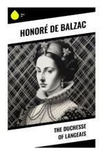 The Duchesse of Langeais