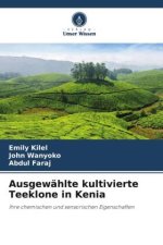 Ausgewählte kultivierte Teeklone in Kenia