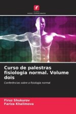 Curso de palestras fisiologia normal. Volume dois