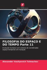 FILOSOFIA DO ESPAÇO E DO TEMPO Parte 11