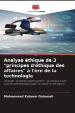 Analyse éthique de 3 