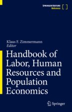 Handbook of Labor, Human Resources and Population Economics, 12 Teile