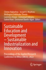 Sustainable Education and Development - Sustainable Industrialization and Innovation, 2 Teile