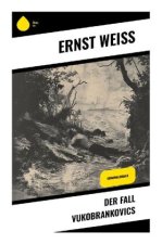 Der Fall Vukobrankovics