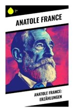 Anatole France: Erzählungen