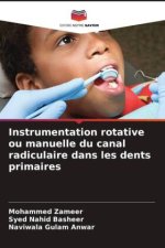 Instrumentation rotative ou manuelle du canal radiculaire dans les dents primaires