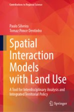 Spatial Interaction Models with Land Use
