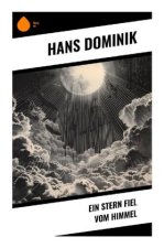 Ein Stern fiel vom Himmel