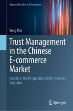 Trust Management in the Chinese E-commerce Market
