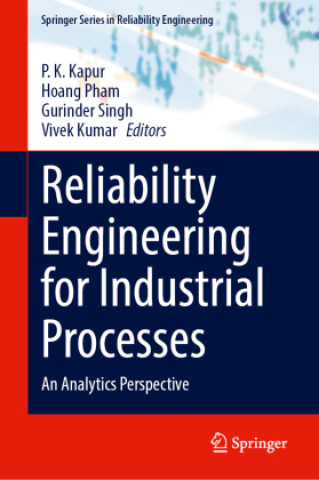 Reliability Engineering for Industrial Processes